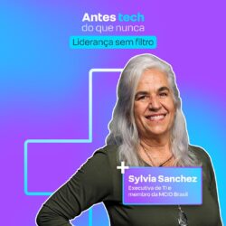 Liderança sem filtro com Sylvia Sanchez